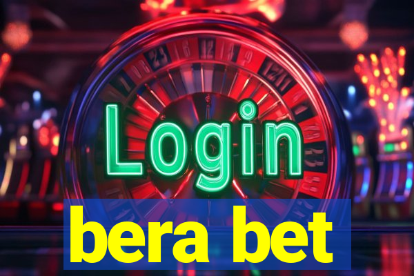 bera bet